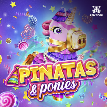 Pinatas and Ponies - IDAGENT138