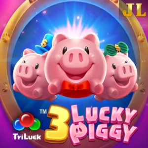Jili : 3 LUCKY PIGGY - IDAGENT138