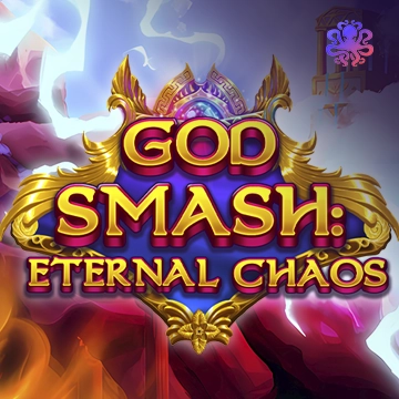 God Smash: Eternal Chaos - IDAGENT138