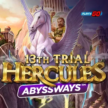 13th Trial Hercules Abyssways - IDAGENT138