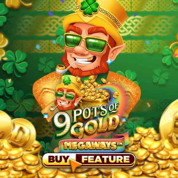 9 Pots of Gold Megaways - IDAGENT138