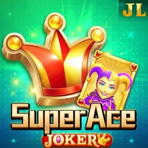 Jili : Super Ace Joker - IDAGENT138